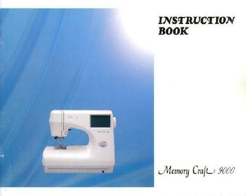 Janome Memory Craft 9000 Instruction Manual